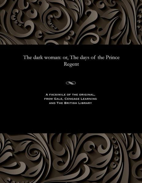 Cover for James Malcolm Rymer · The Dark Woman (Paperback Book) (1901)