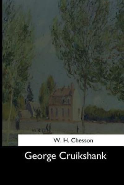 Cover for W H Chesson · George Cruikshank (Paperback Book) (2017)