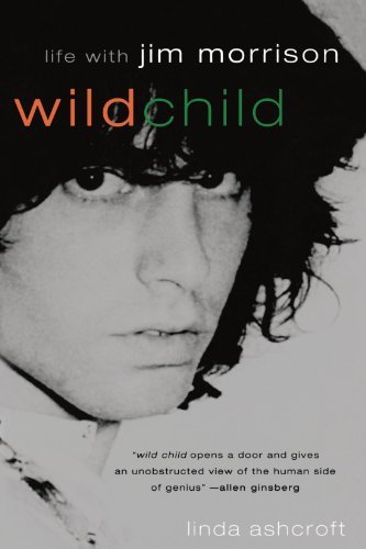 Cover for Linda Ashcroft · Wild Child: Life with Jim Morrison (Paperback Bog) (1999)