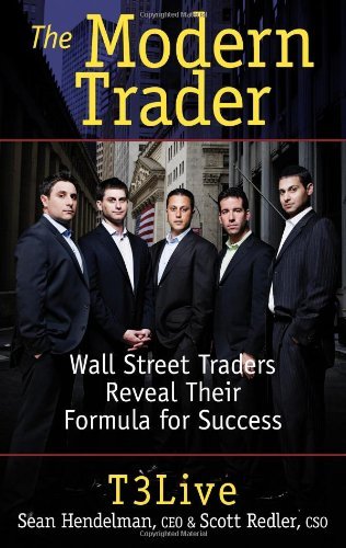 Cover for T3 Live · The Modern Trader: Wall Street Traders Reveal Their Formula for Success (Gebundenes Buch) (2011)