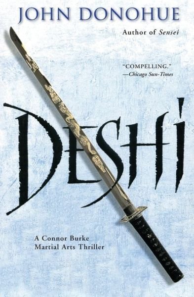 Cover for John J. Donohue · Deshi (Paperback Book) (2013)