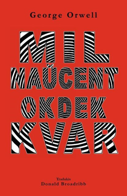 Cover for George Orwell · Mil naucent okdek kvar (Paperback Book) (2012)