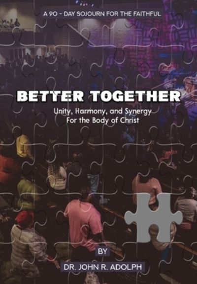 Cover for John R. Adolph · Better Together (Book) (2023)