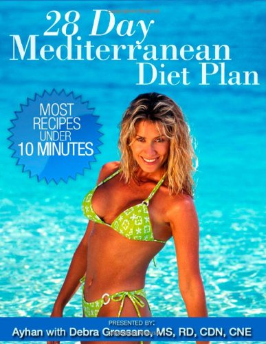 Cover for Ayhan · 28 Day Mediterranean Diet Plan (Paperback Book) (2007)