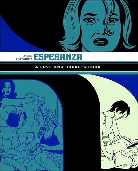 Cover for Jaime Hernandez · Esperanza: A Love And Rockets Book (Paperback Bog) (2011)