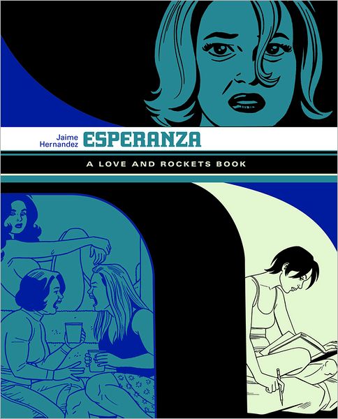 Cover for Jaime Hernandez · Esperanza: A Love And Rockets Book (Paperback Book) (2011)