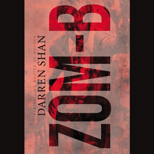 Cover for Darren Shan · Zom-b (Lydbog (CD)) [Unabridged edition] (2012)