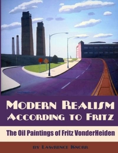 Cover for Lawrence Knorr · Modern Realism According to Fritz (Bok) (2020)
