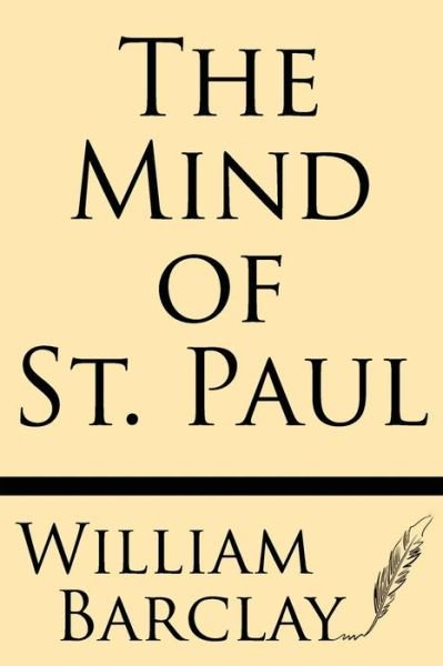 Cover for William Barclay · The Mind of St. Paul (Paperback Book) (2013)