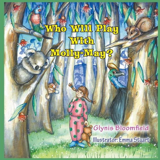 Cover for Glynis Bloomfield · Who Will Play with Molly-may? (Paperback Book) (2014)