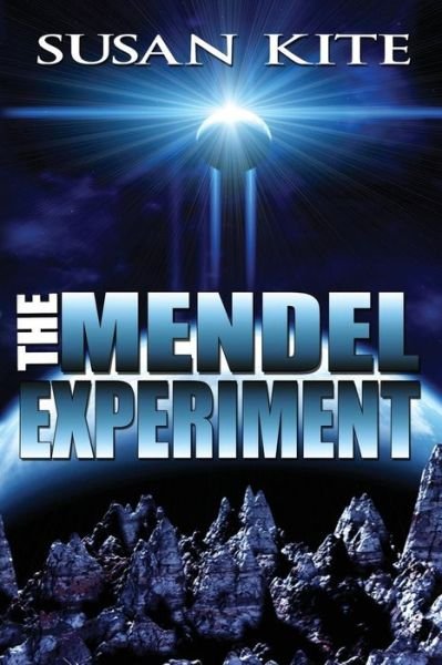 Cover for Susan Kite · The Mendel Experiment (Paperback Book) (2015)