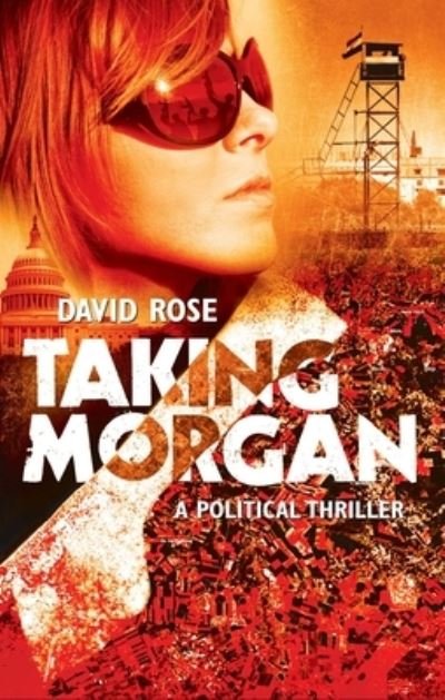 Cover for David Rose · Taking Morgan (Paperback Bog) (2015)