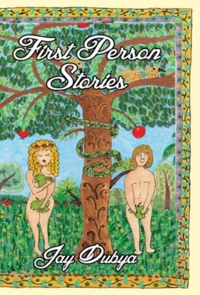 Cover for Jay Dubya · First Person Stories (Gebundenes Buch) (2016)