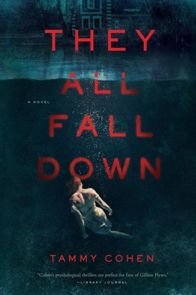 Cover for Tammy Cohen · They All Fall Down (Book) (2019)