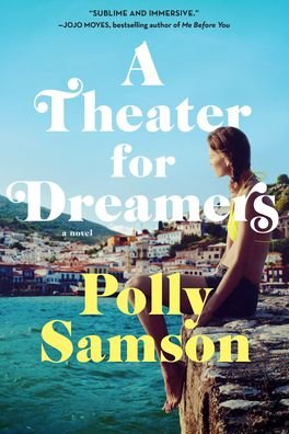 Cover for Polly Samson · A Theater For Dreamers (Buch) (2021)