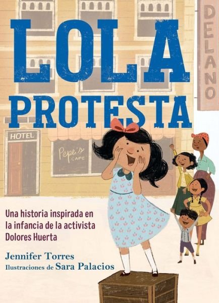 Cover for Jennifer Torres · Lola Protesta / Lola Out Loud (Bok) (2023)