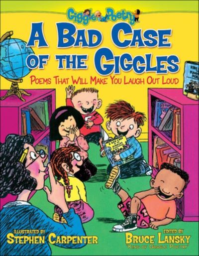 Cover for Bruce Lansky · A Bad Case of the Giggles (Hardcover Book) (2021)