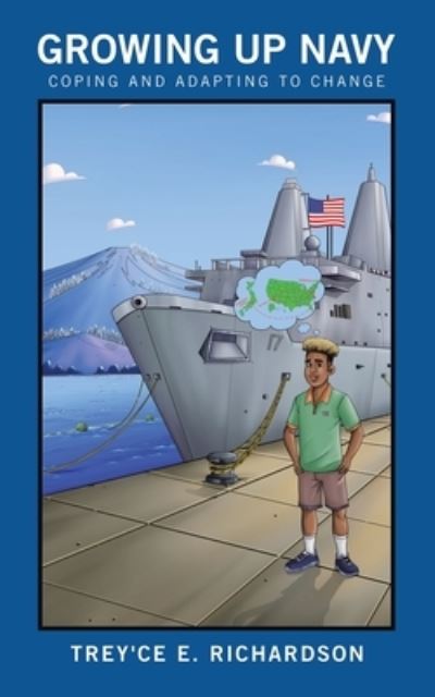 Cover for Trey'ce E Richardson · Growing up Navy (Paperback Book) (2021)