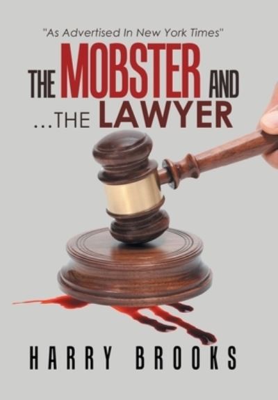 Cover for Harry Brooks · Mobster and ... the Lawyer (Book) (2022)