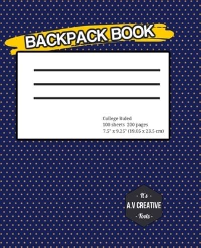 Cover for A V Creative · Backpack Book (Pocketbok) (2019)