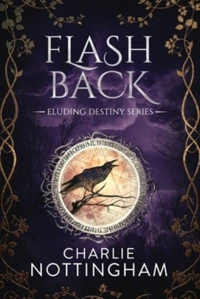 Cover for Charlie Nottingham · Flash Back (Book) (2021)