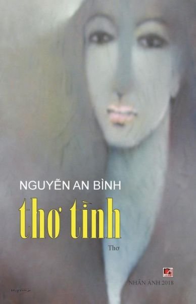 Cover for Nguyen an Binh · Tho Tinh Nguyen an Binh (Paperback Book) (2018)