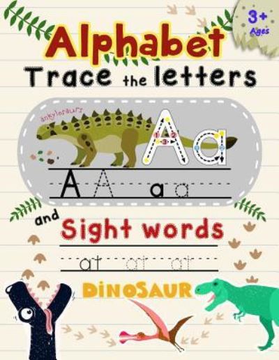 Cover for K Imagine Education · Alphabet Trace the Letters and Sight Words (Paperback Book) (2018)