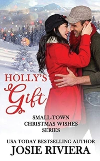 Cover for Josie Riviera · Holly's Gift (Paperback Book) (2019)