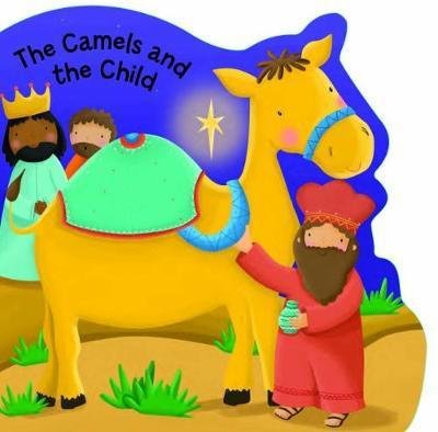 Cover for Su Box · The Camels and the Child - Bobbly Bible Tales (Kartonbuch) (2017)