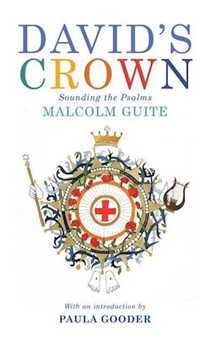 Cover for Malcolm Guite · David's Crown: Sounding the Psalms (Hardcover Book) (2021)