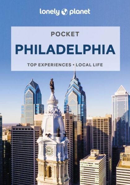Cover for Lonely Planet · Lonely Planet Pocket Philadelphia - Pocket Guide (Paperback Book) (2022)