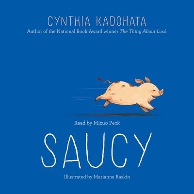 Cover for Cynthia Kadohata · Saucy (CD) (2020)