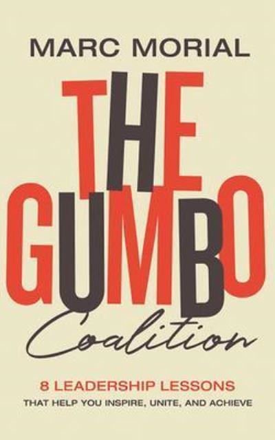 The Gumbo Coalition - Marc Morial - Music - Brilliance Corporation - 9781799731498 - May 5, 2020