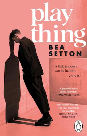 Plaything - Bea Setton - Books - Transworld Publishers Ltd - 9781804994498 - August 7, 2025