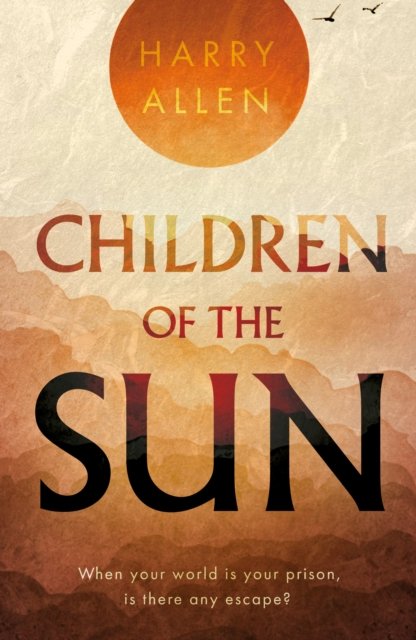 Cover for Harry Allen · Children of the Sun (Paperback Book) (2023)
