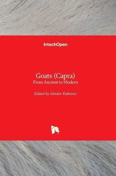 Cover for Sandor Kukovics · Goats (Capra): From Ancient to Modern (Hardcover Book) (2020)