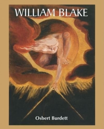 Cover for Osbert Burdett · William Blake (Hardcover Book) [Ill edition] (2009)
