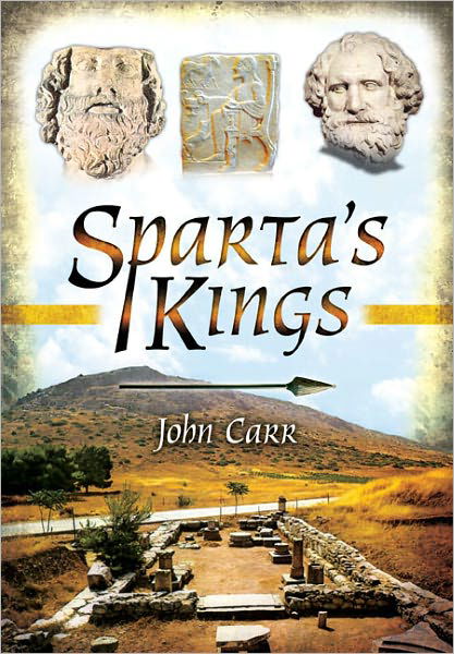 Cover for John Carr · Sparta's Kings (Hardcover Book) (2013)
