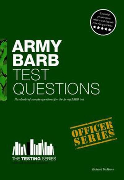 Cover for Richard McMunn · Army BARB Test Questions: Sample Test Questions for the British Army Recruit Battery Test - Testing Series (Taschenbuch) (2011)