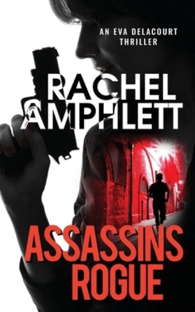 Cover for Rachel Amphlett · Assassins Rogue (Taschenbuch) (2021)