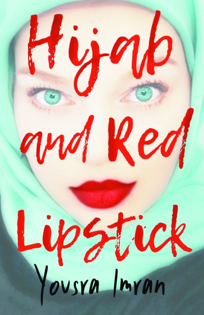 Cover for Yousra Imran · Hijab and Red Lipstick (Paperback Book) (2020)