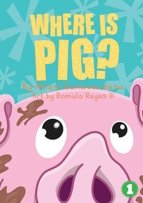 Cover for Amani Gunawardana · Where Is Pig? (Paperback Book) (2019)