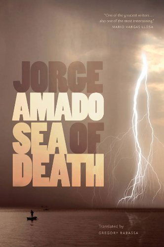 Cover for Jorge Amado · Sea of Death (Brazilian Literature in Translation Series) (Hardcover Book) [Trans. from the Portuguese edition] (2013)