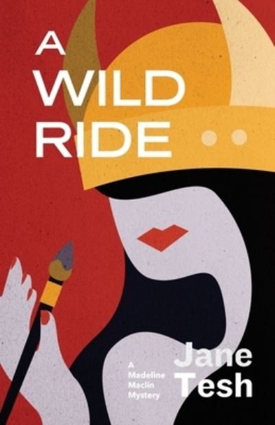 Cover for Jane Tesh · A Wild Ride (Paperback Book) (2021)