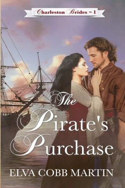 Cover for Elva Cobb Martin · The Pirate's Purchase (Paperback Bog) (2021)
