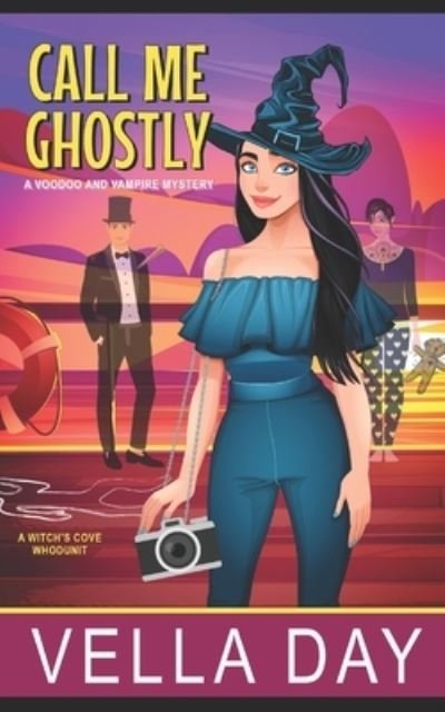 Cover for Day Vella Day · Call Me Ghostly: A Witch's Cove Whodunit (Paperback Book) (2022)