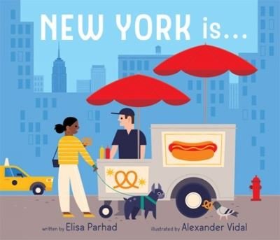 Cover for Elisa Parhad · New York Is . . . - City Is (Kartonbuch) (2022)