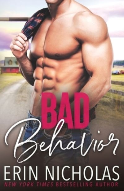 Cover for Erin Nicholas · Bad Behavior (Paperback Book) (2022)