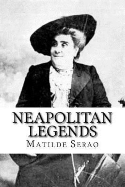 Cover for Matilde Serao · Neapolitan Legends (Paperback Book) (2017)