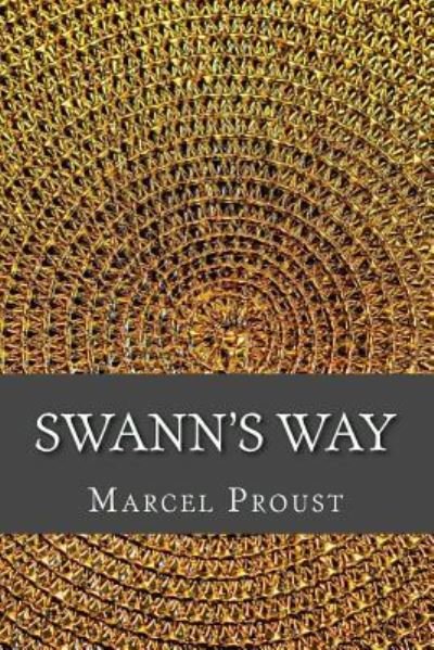 Cover for Marcel Proust · Swann's Way (Paperback Book) (2017)